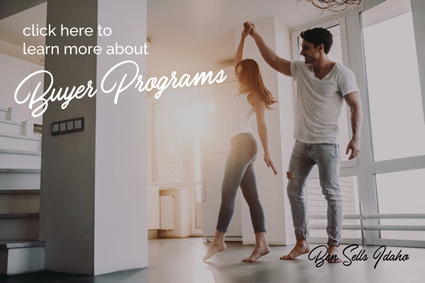 Home Buyer Programs in Boise Ben Egbert REALTOR Boise Real Estate Ben Sell Boise ID